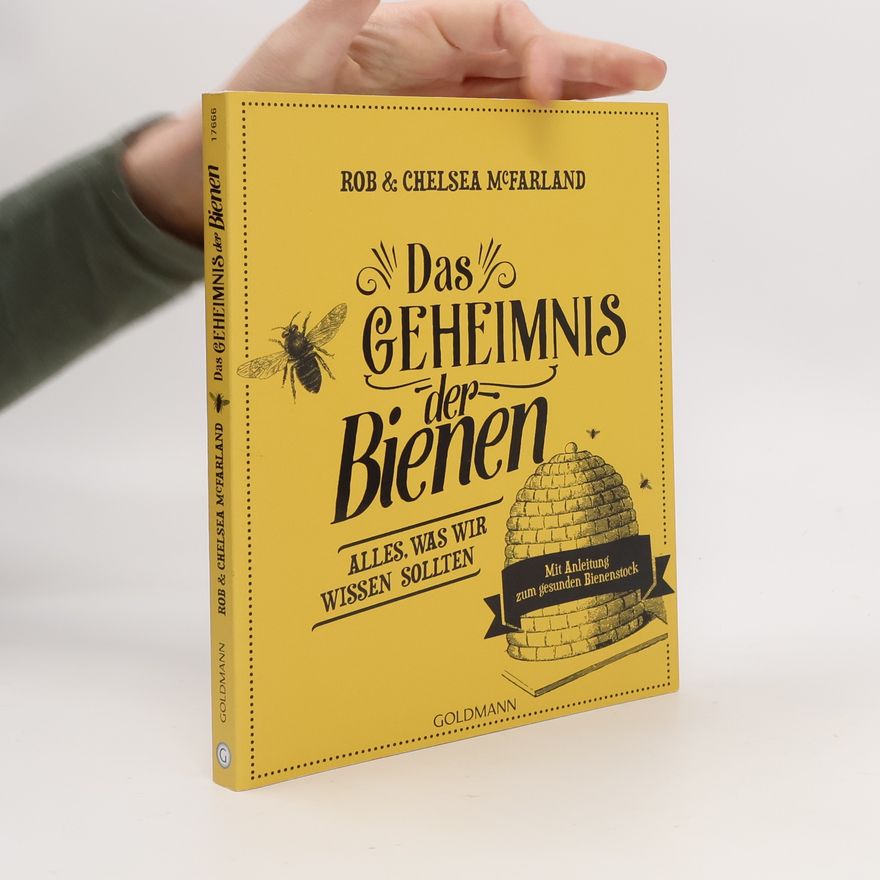 Chelsea McFarland Das Geheimnis der Bienen