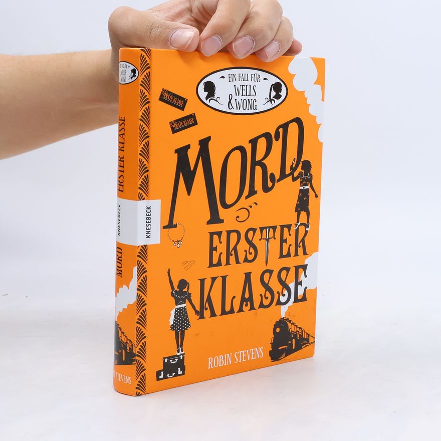 Robin Stevens Mord erster Klasse