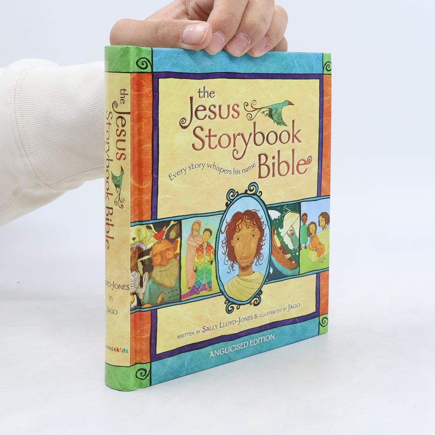 Sally Lloyd-Jones Jesus Storybook Bible