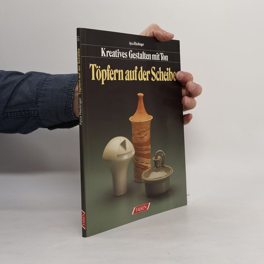 Ayca Riedinger Töpfern auf der Scheibe