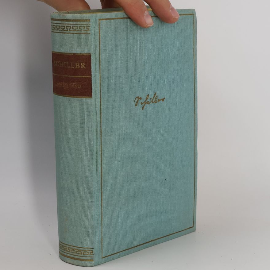 Friedrich Schiller Schiller. Werke in vier Bänden 1