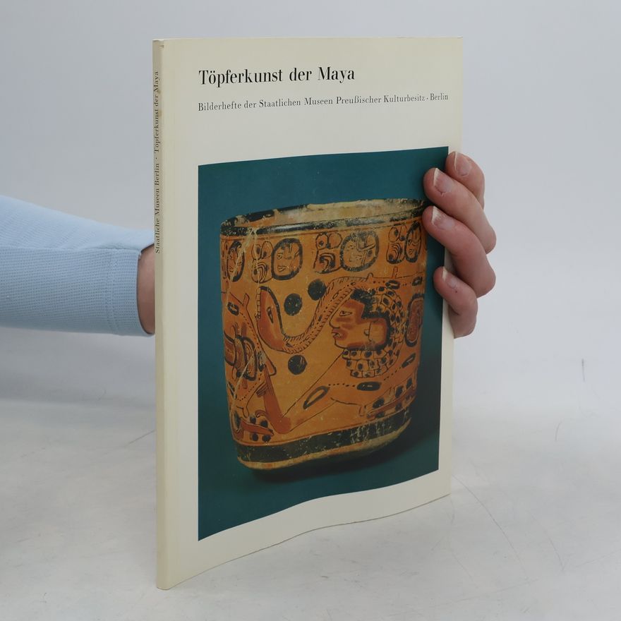 Autorenkollektiv Töpferkunst der Maya