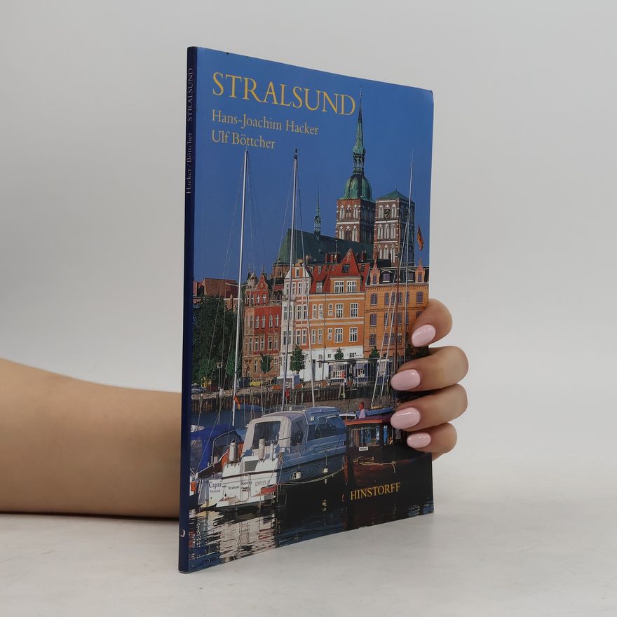 Hans-Joachim Hacker Erleben Sie Stralsund