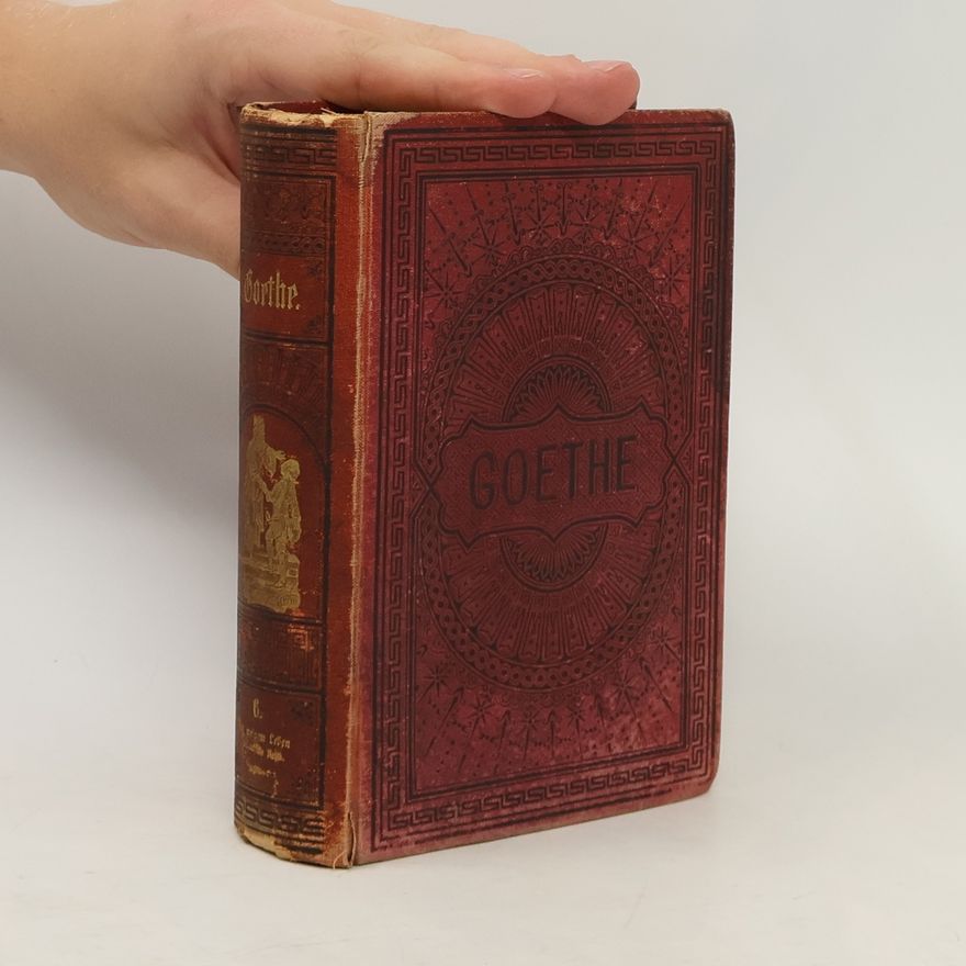 Johann Wolfgang von Goethe Goethes Sämmtliche Werke. Band 6