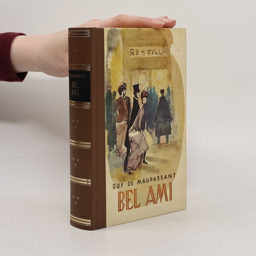 Guy de Maupassant Bel Ami