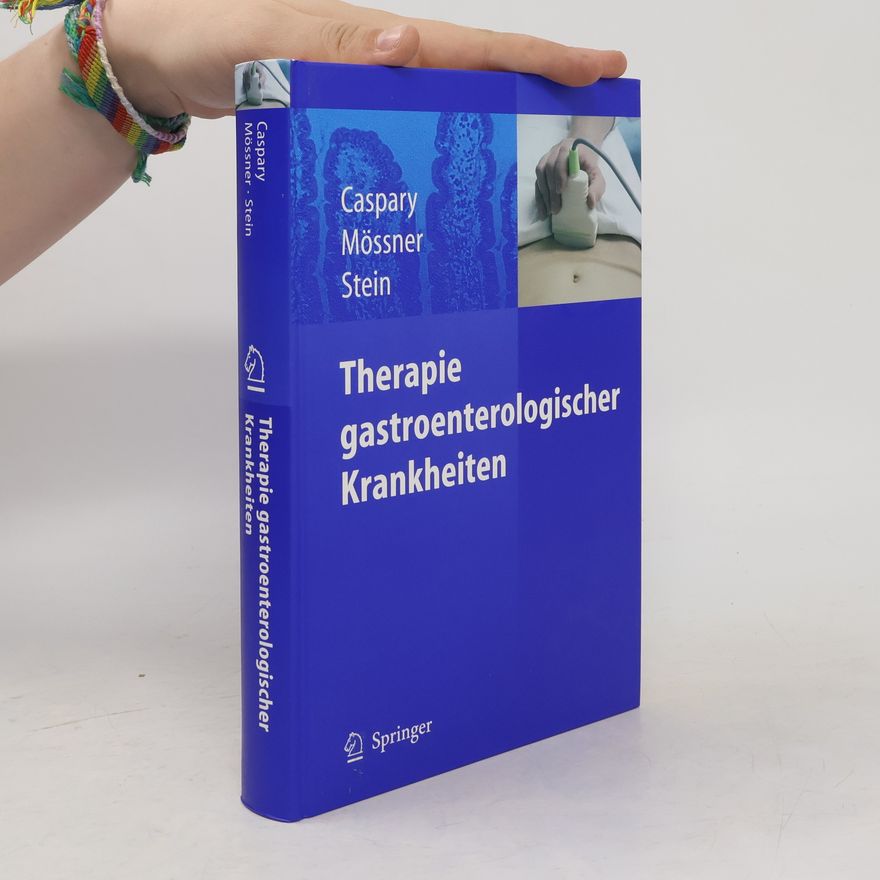 Joachim Mössner Therapie gastroenterologischer Krankheiten