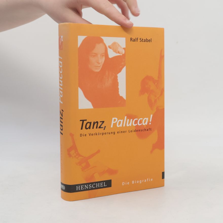 Ralf Stabel Tanz, Palucca!