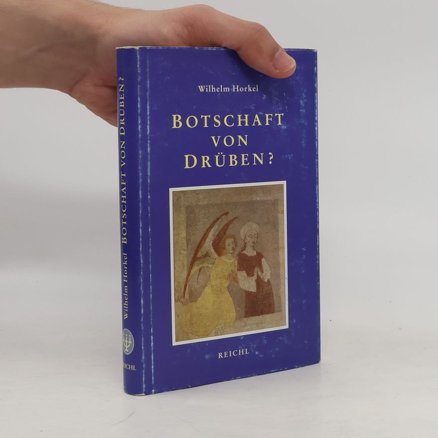 Wilhelm Horkel Botschaft von Drüben?. Parapsychologie und Christenglaube