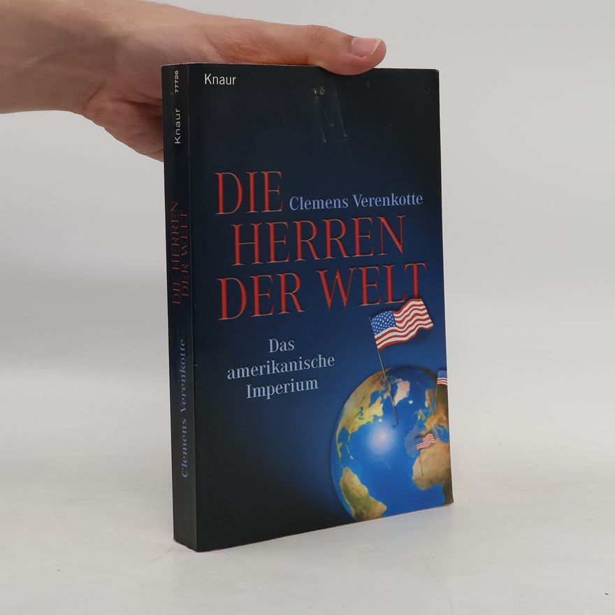 Clemens Verenkotte Die Herren der Welt