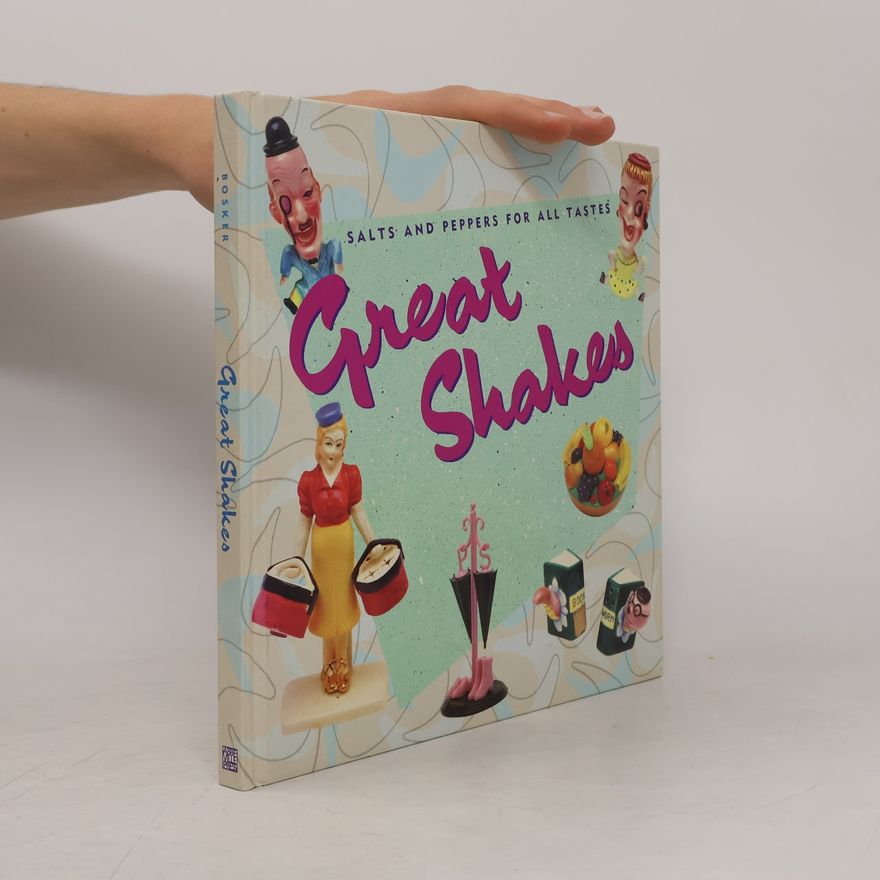 Gideon Bosker Great Shakes