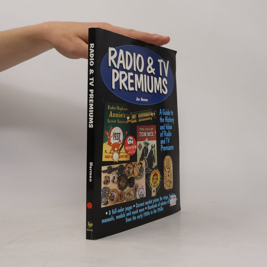 Jim Harmon Radio & TV Premiums