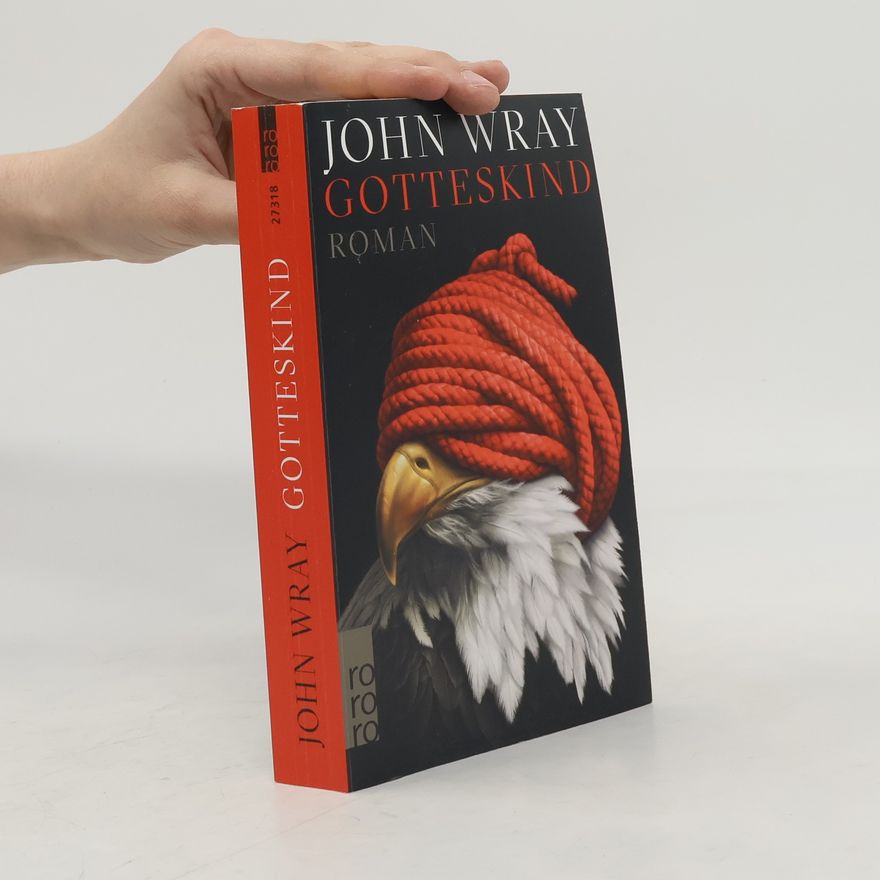 John Wray Gotteskind