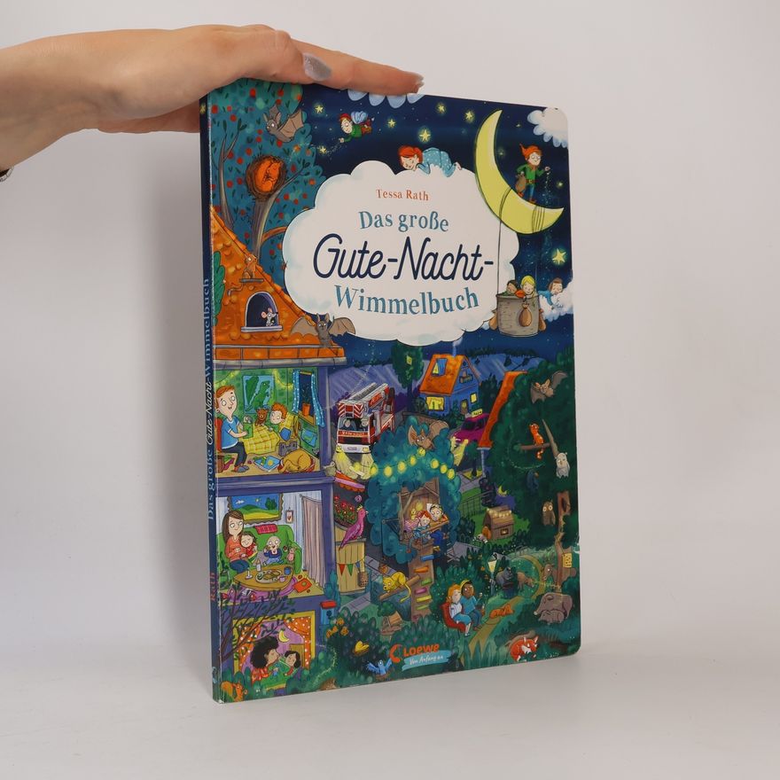 Tessa Rath Das große Gute-Nacht-Wimmelbuch