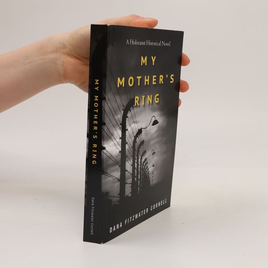 Dana Fitzwater Cornell My Mother's Ring