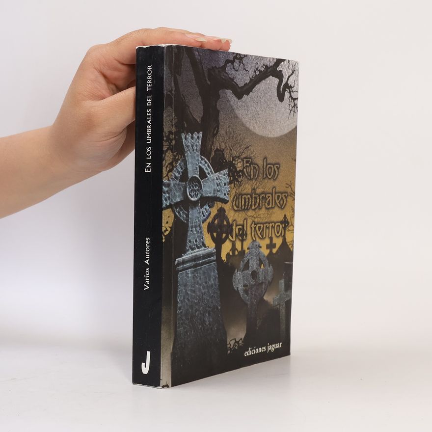 VARIOS AUTORES En los umbrales del terror