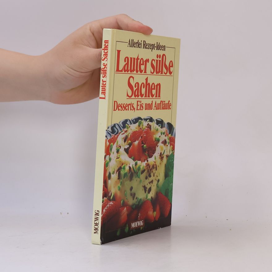 Hannelore Blohm Lauter süsse Sachen