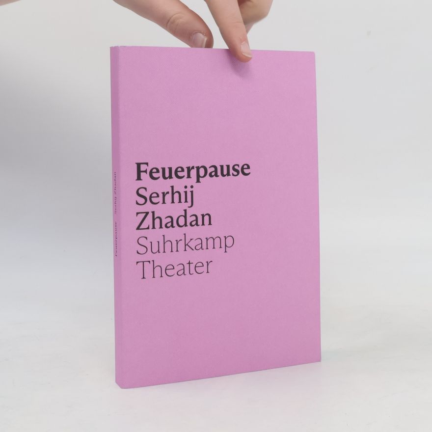 Serhiy Zhadan Feuerpause