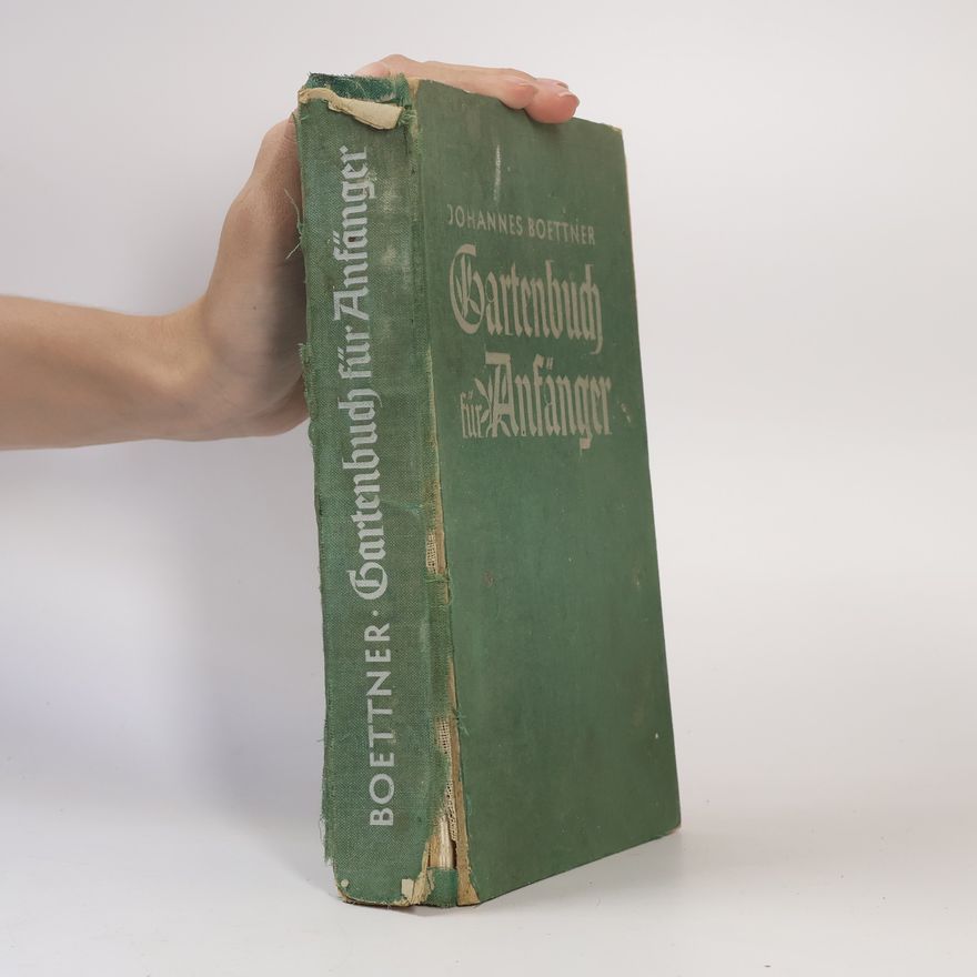 Johannes Böttner Gartenbuch für Anfänger
