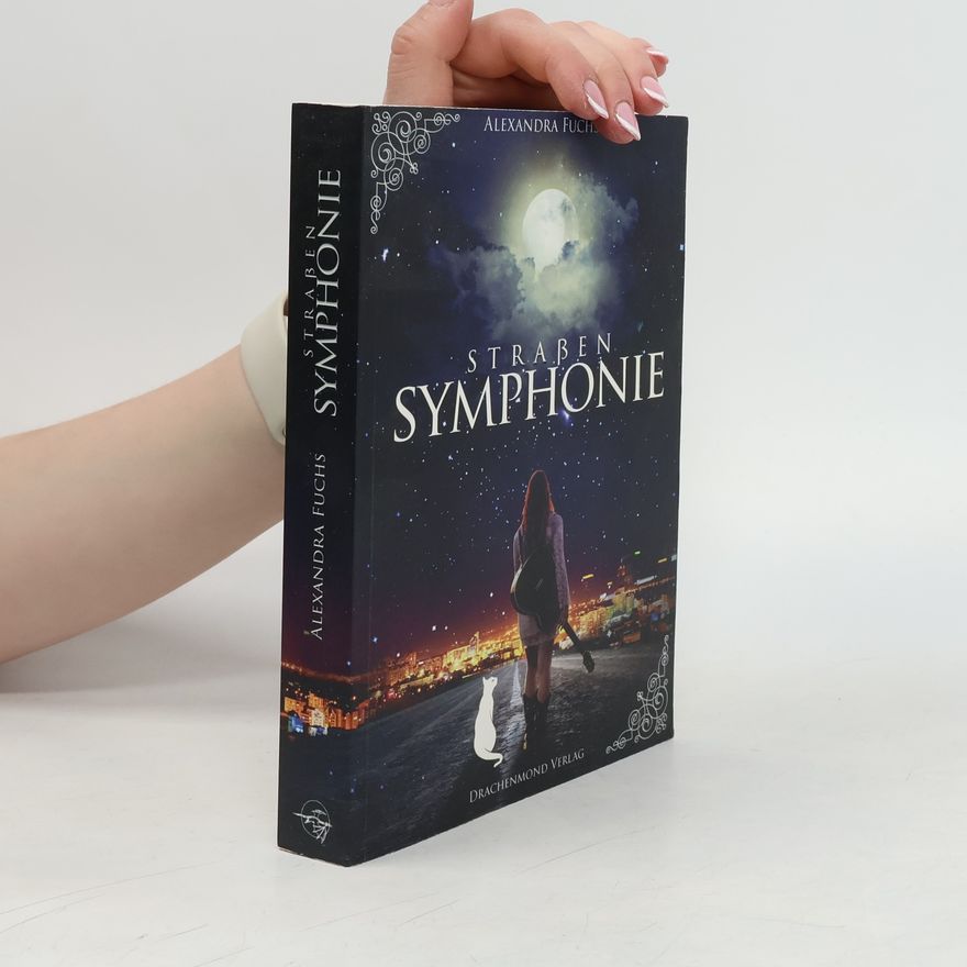 Alexandra Fuchs Straßensymphonie