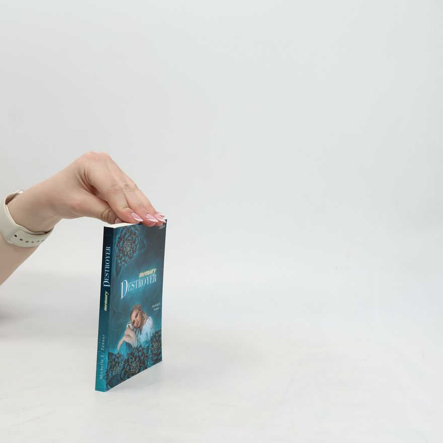 Michelle E. Tenner Mini Romane: Memory Destroyer