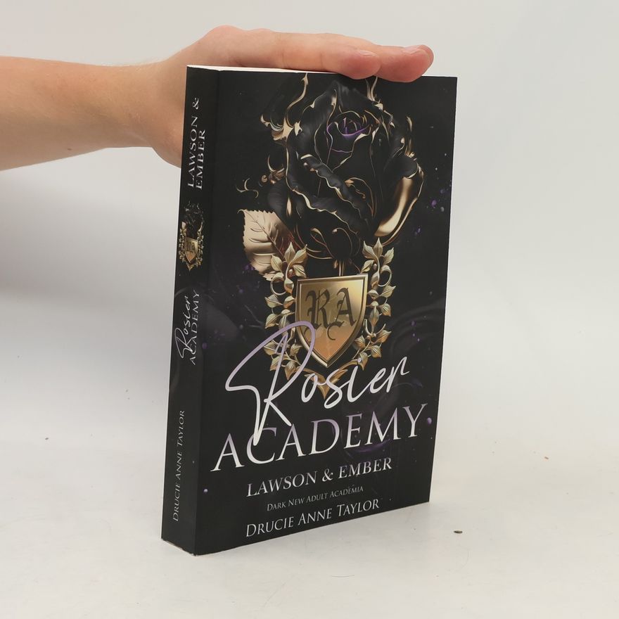Drucie Anne Taylor Rosier Academy: Lawson & Ember