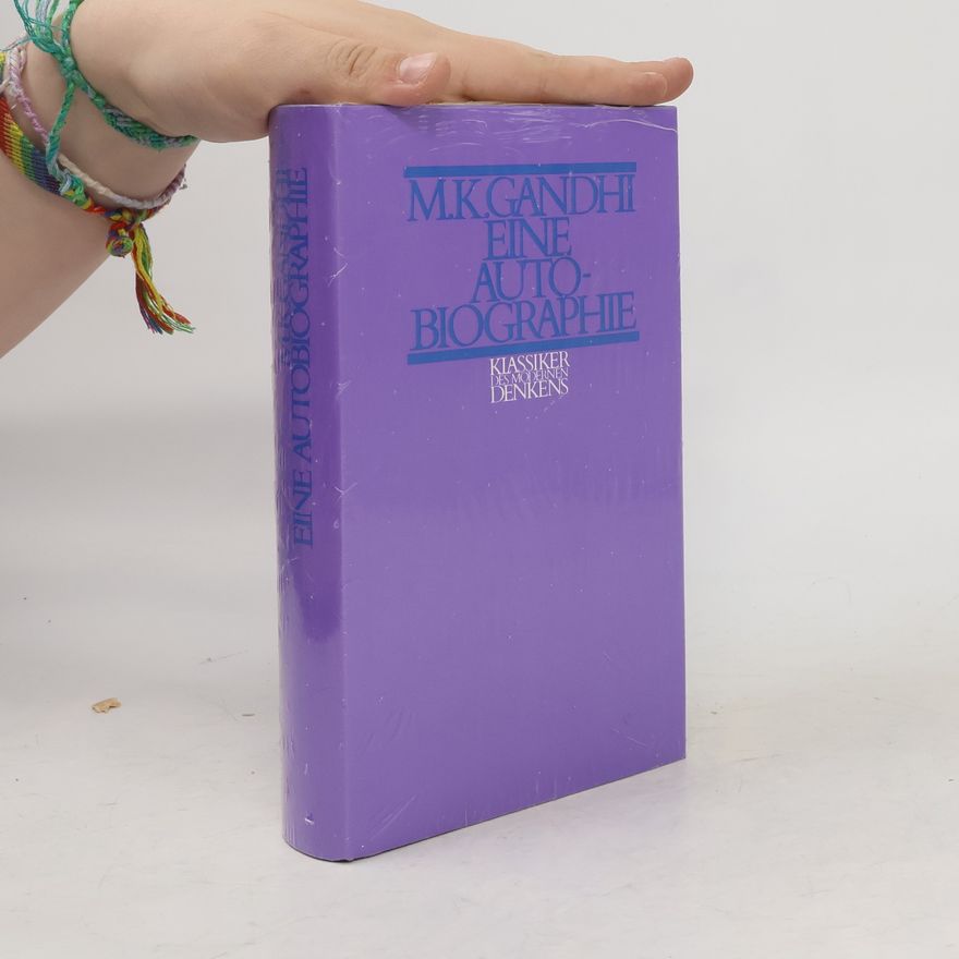 M.K.Gandhi Eine Autobiographie
