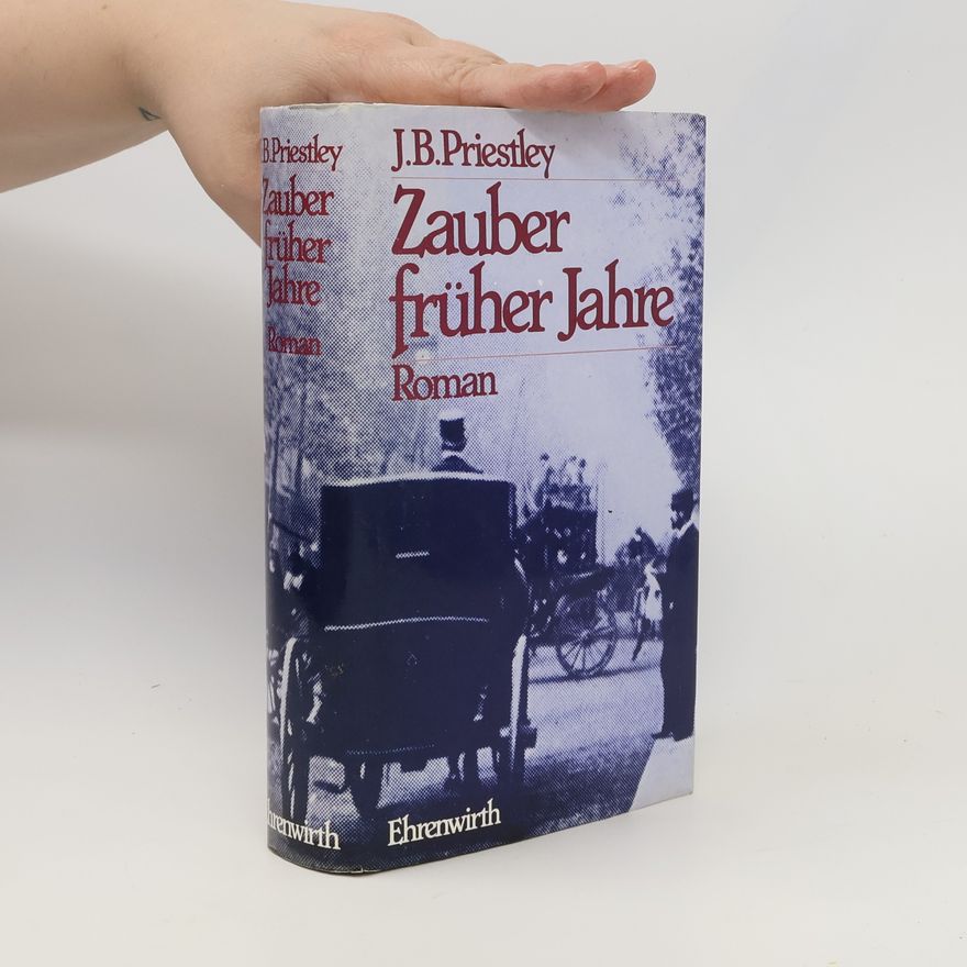 John Boynton Priestley Zauber früher Jahre