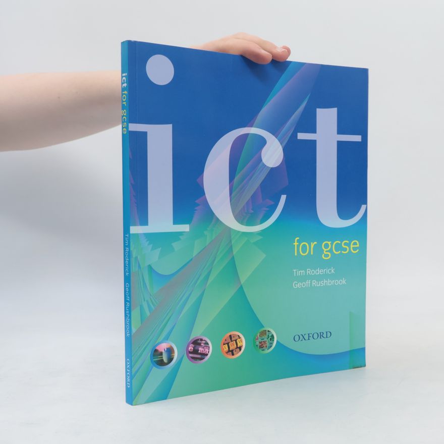 Geoff Rushbrook ICT for GCSE