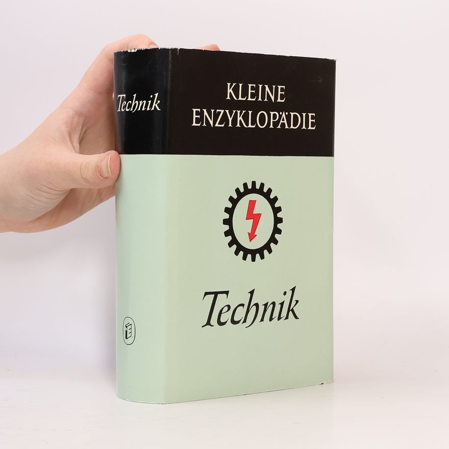 kolektiv Kleine Enzyklopädie Technik