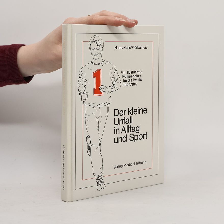 Volker Flörkemeier Der kleine Unfall in Alltag und Sport