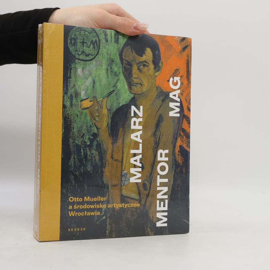 Otto Mueller Malarz, mentor, mag