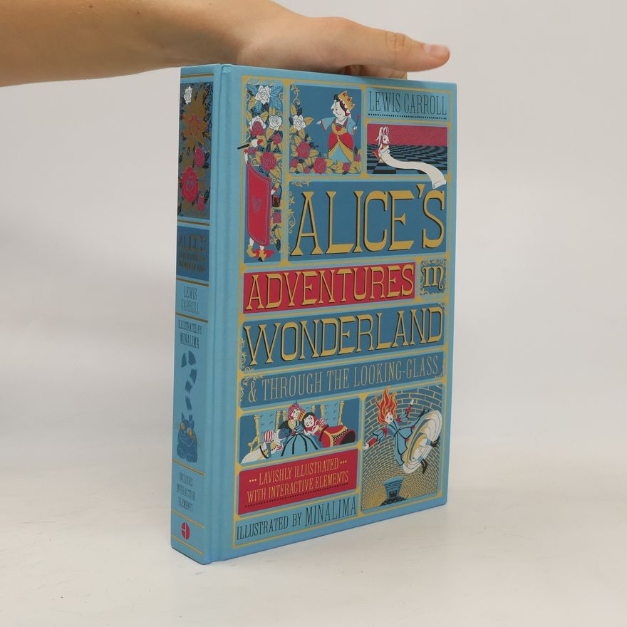 Lewis Carroll Alice's Adventures in Wonderland & Through the Looking-Glass