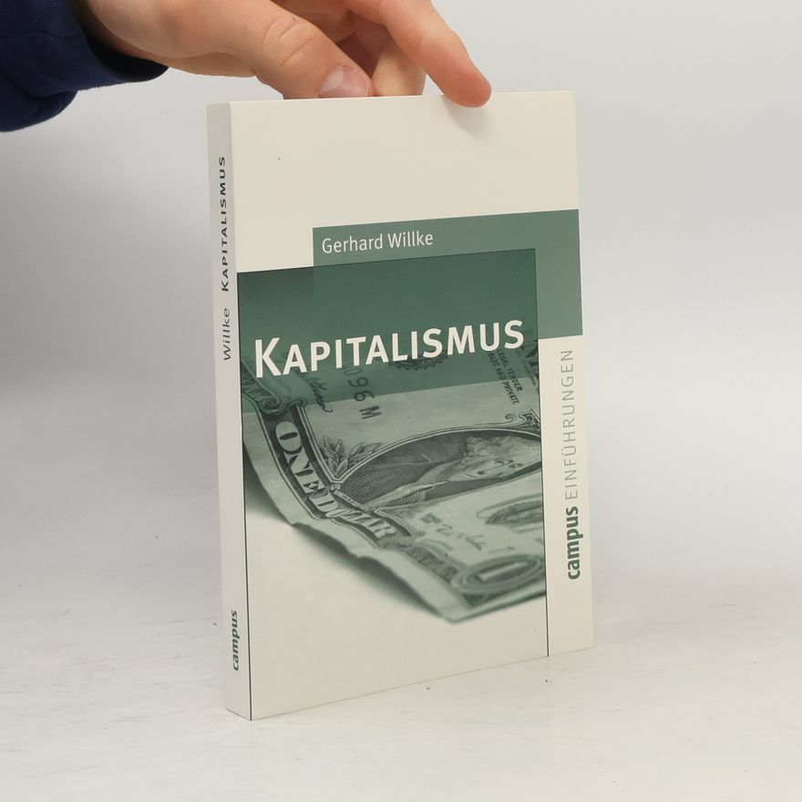 Gerhard Willke Campus Einführungen: Kapitalismus