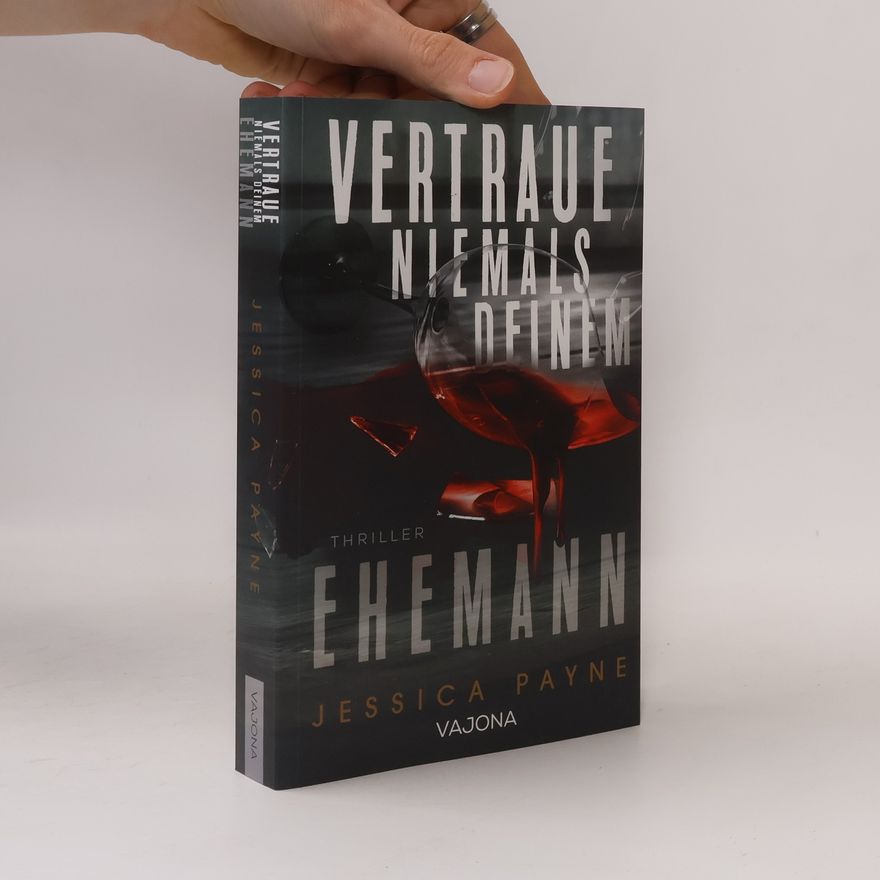 Jessica Payne Vertraue niemals deinem Ehemann
