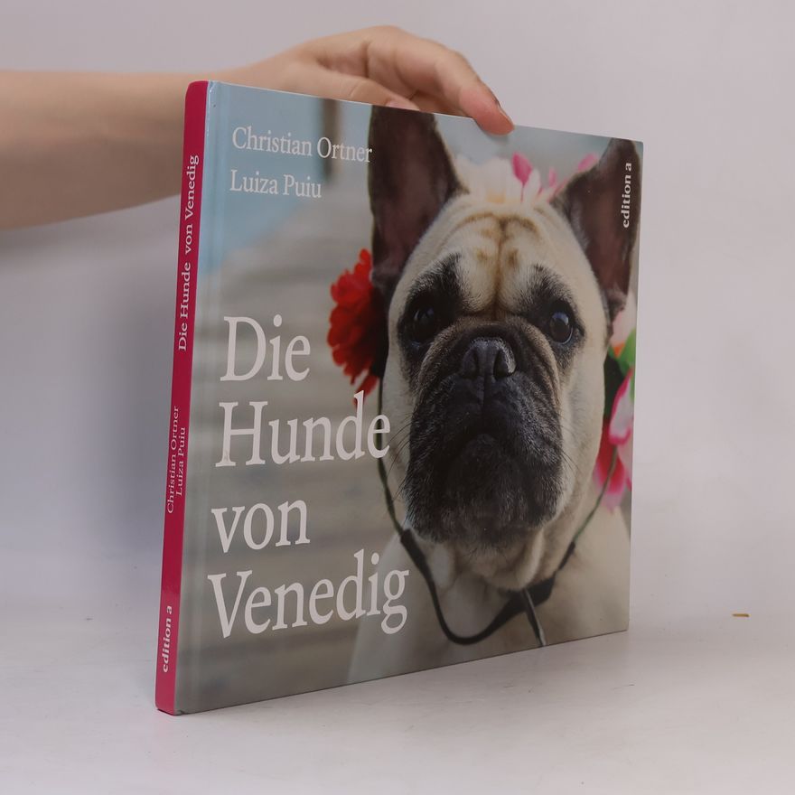 Christian Ortner Die Hunde von Venedig
