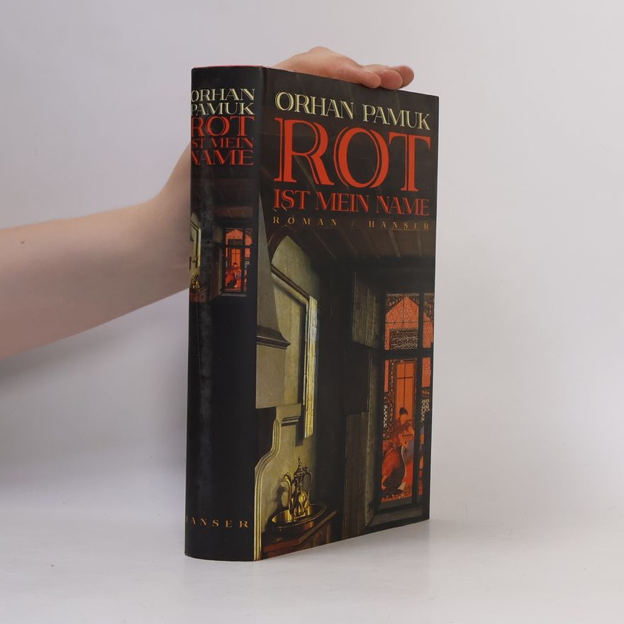 Orhan Pamuk Rot ist mein Name