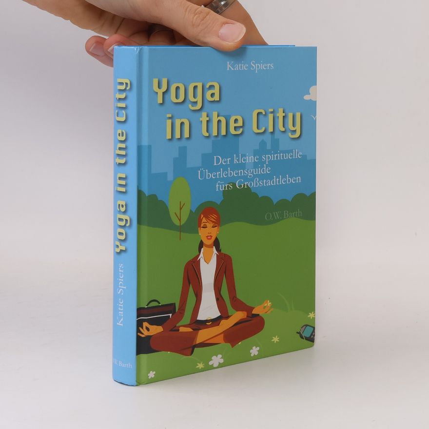 Katie Spiers Yoga in the City