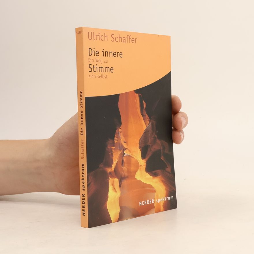 Ulrich Schaffer Die innere Stimme