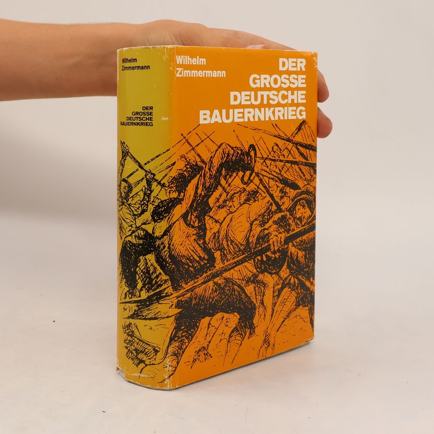 Wilhelm Zimmermann Der große deutsche Bauernkrieg