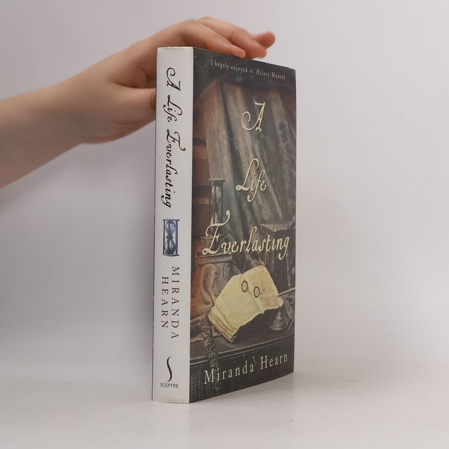 Miranda Hearn A Life Everlasting