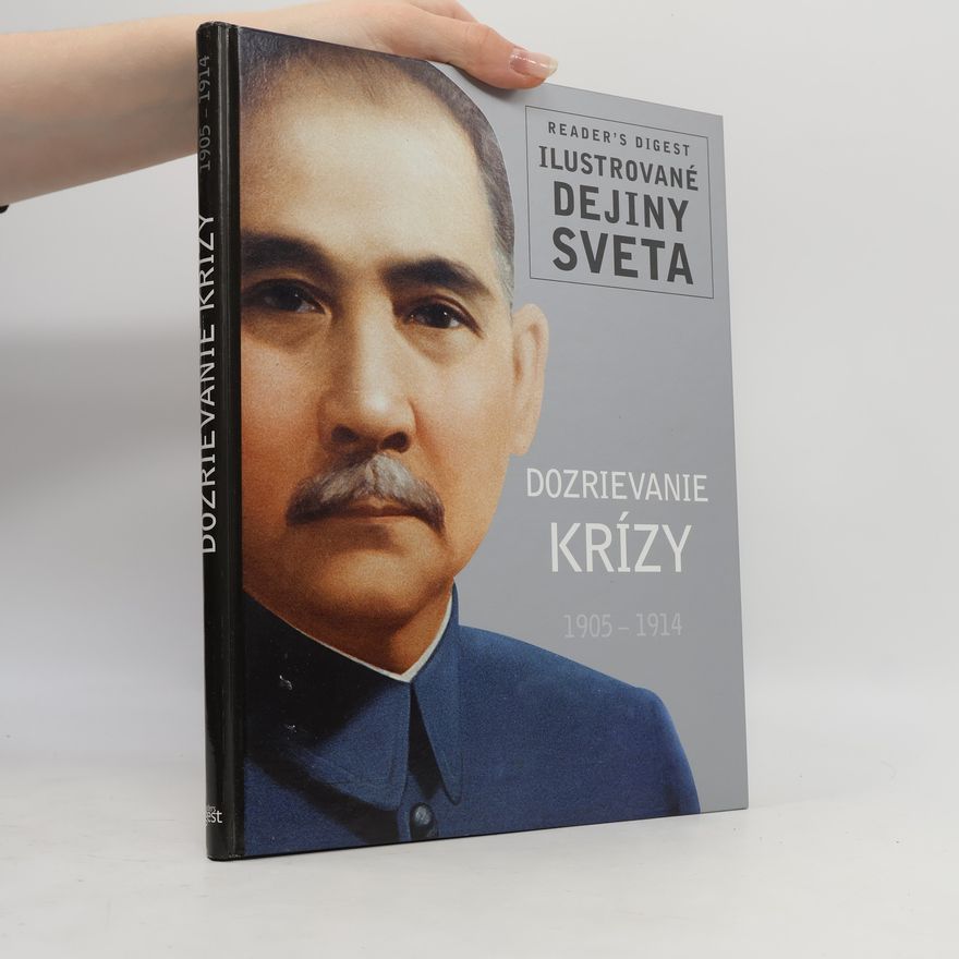 Kolektív autorov Dozrievanie krízy 1905-1914