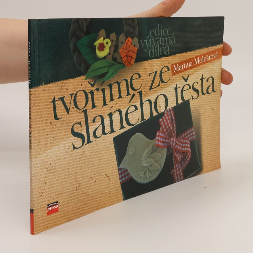 Martina Molnar Tvoříme ze slaného těsta