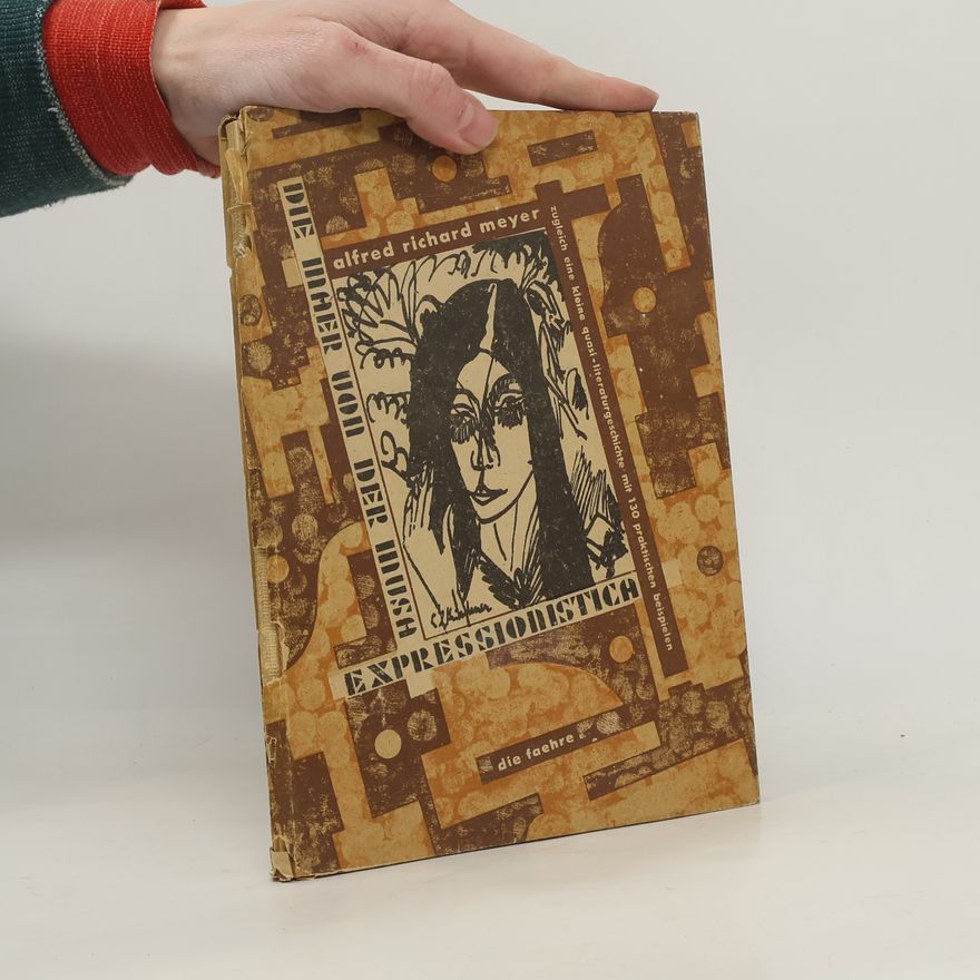 Alfred Richard Meyer Die maer von der musa expressionistica
