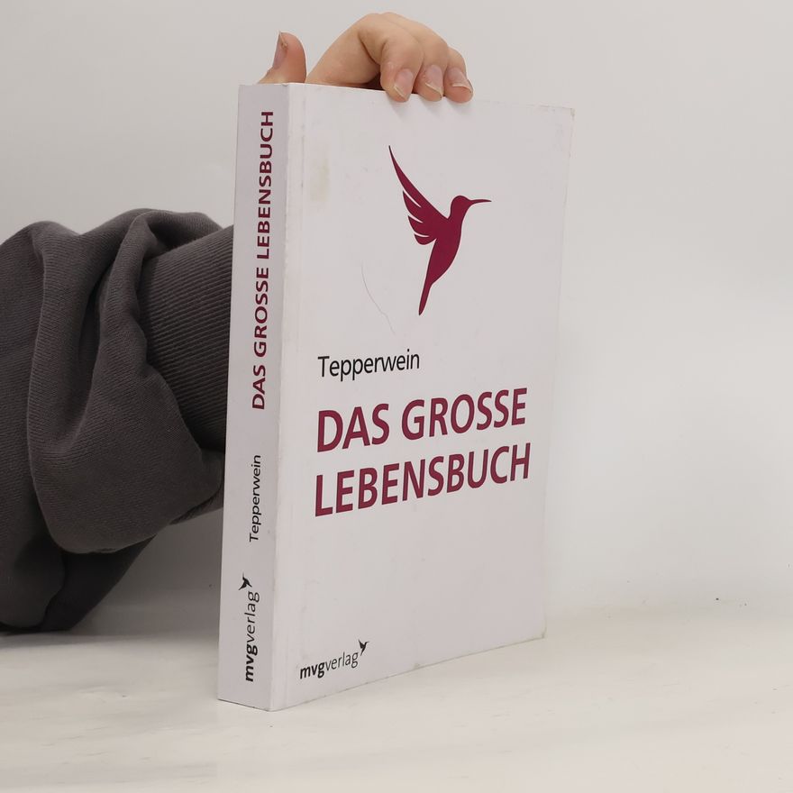 Kurt Tepperwein Das große Lebensbuch