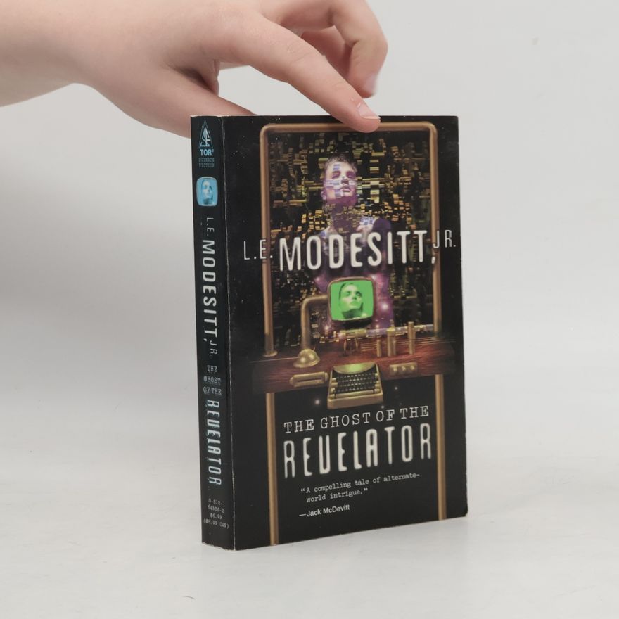 L. E. Modesitt, Jr. The Ghost of the Revelator