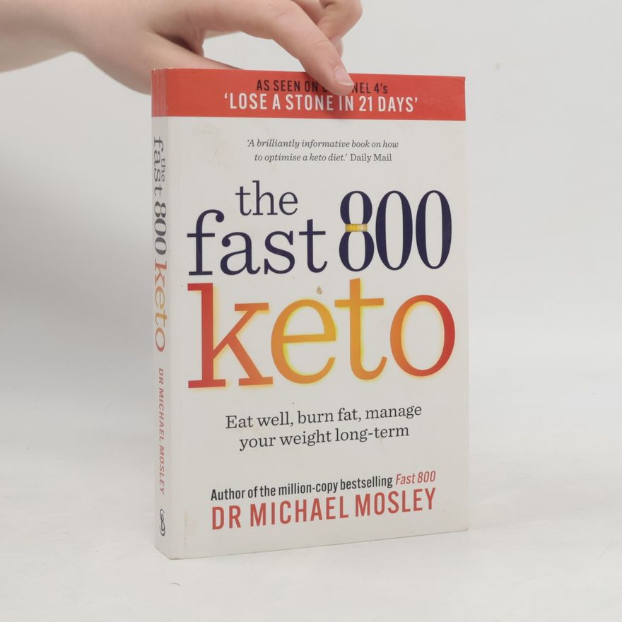 Michael Mosley Fast 800 Keto