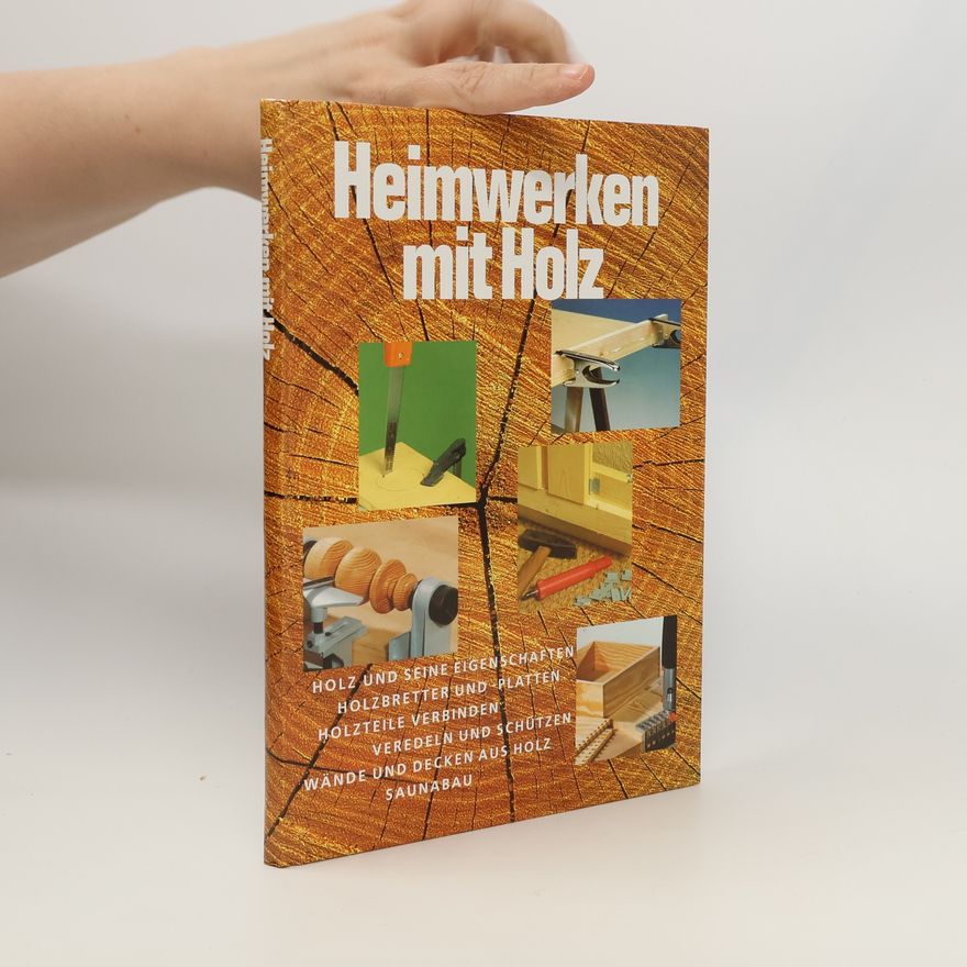 A. Breuer Heimwerken mit Holz