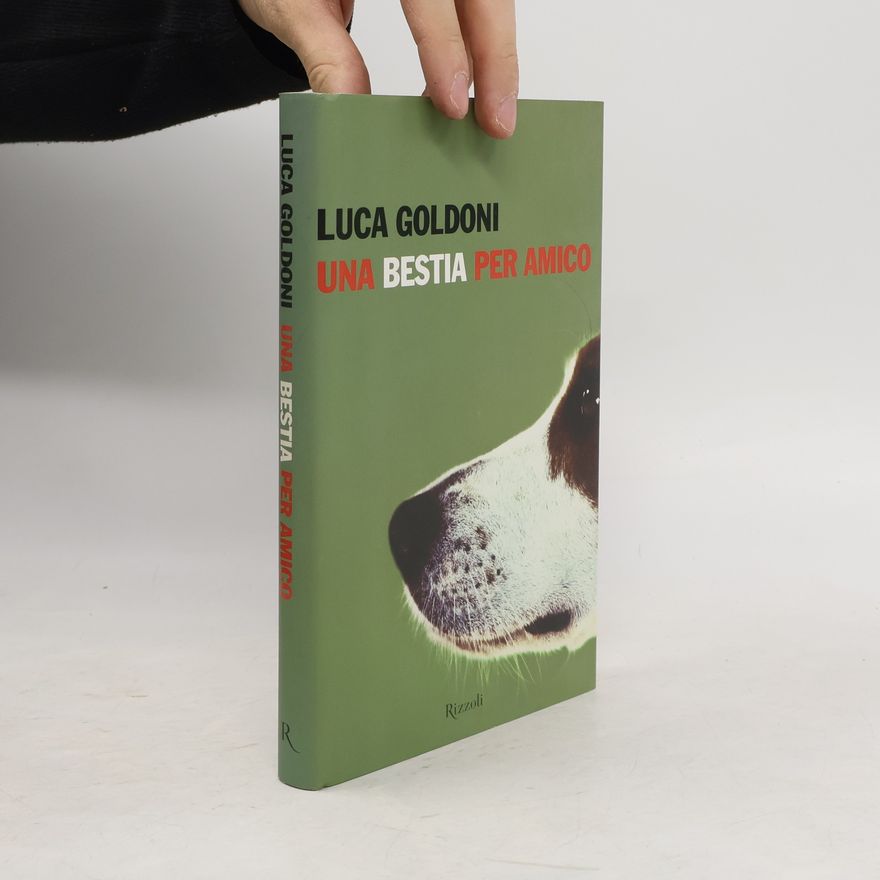 Luca Goldoni Una bestia per amico