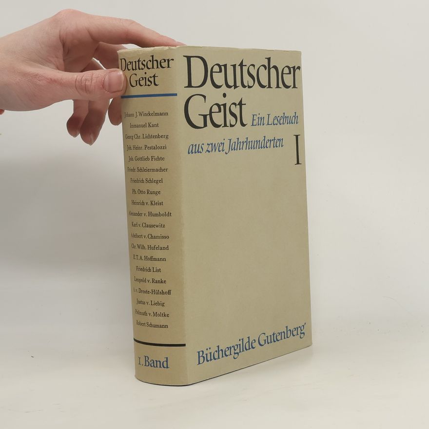 Kolektiv autorů Deutscher Geist: Ein Lesebuch aus zwei Jahrhunderten I.