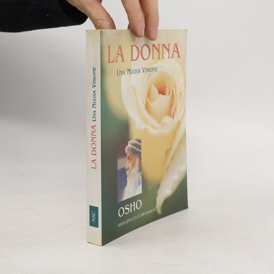 Osho Rajneesh La Donna: Una Nuova Visione
